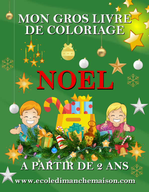 Livre coloriage Noël, 2 ans, 3ans, 4 ans